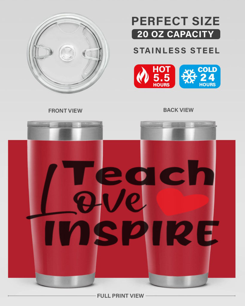 teach love inspre Style 146#- teacher- tumbler