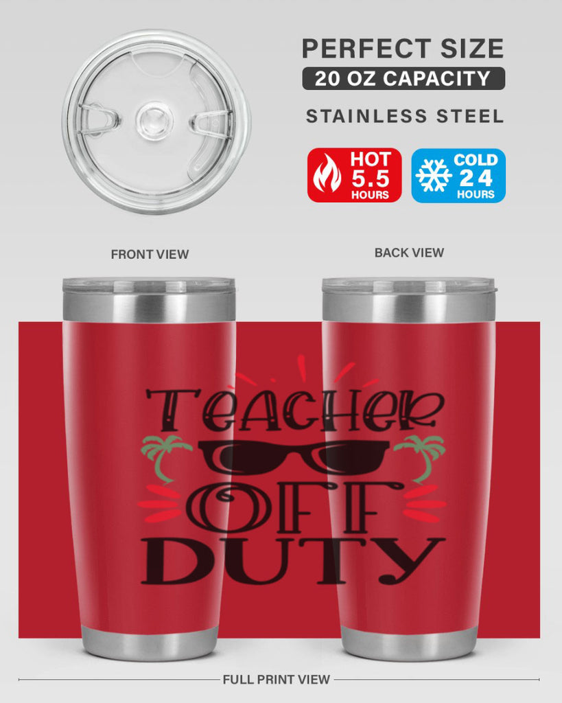 teacher off duty Style 204#- teacher- tumbler