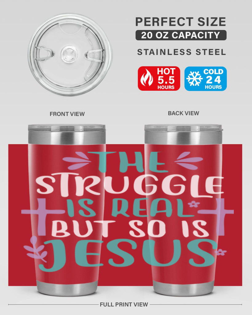 the struggle is real but so is jesusss 3#- easter- Tumbler