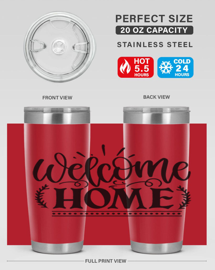 welcome home 12#- family- Tumbler