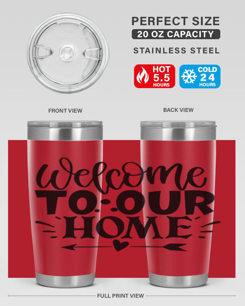 welcome to our home 11#- family- Tumbler