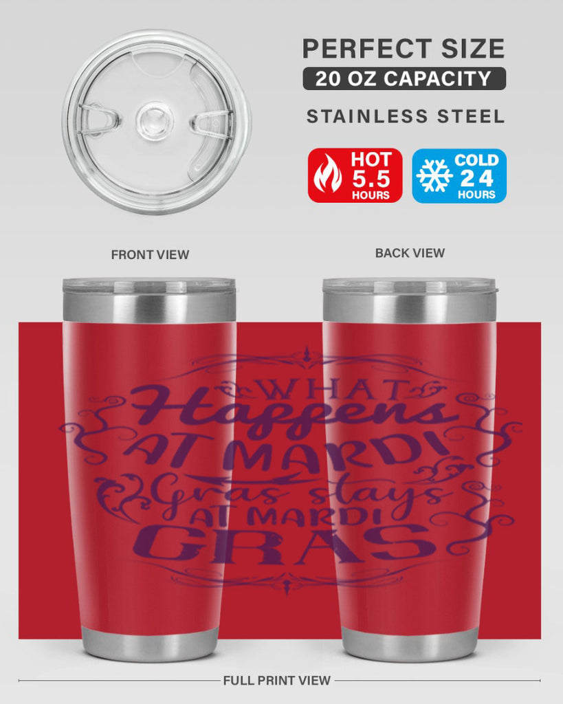 what happens at mardi gras stays at mardi gras 31#- mardi gras- Tumbler