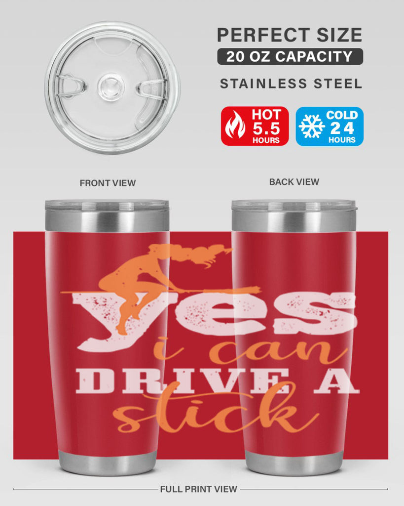 yesi can drive a stick 120#- halloween- Tumbler