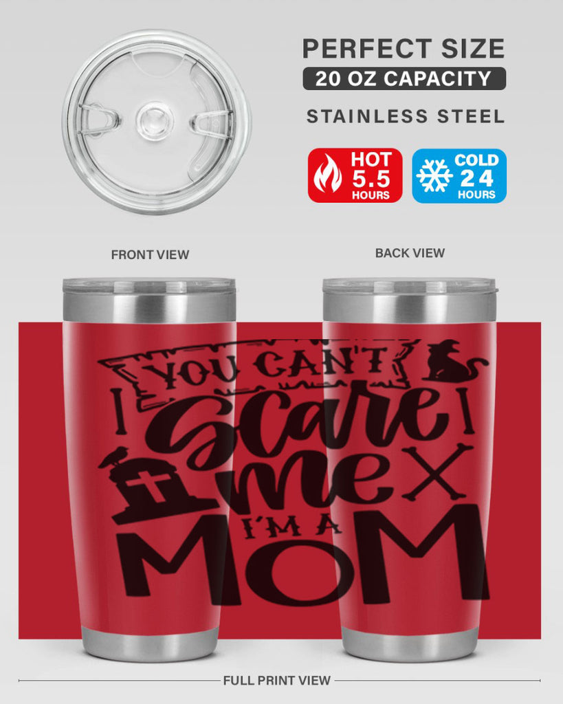 you cant scare me im a mom 1#- halloween- Tumbler