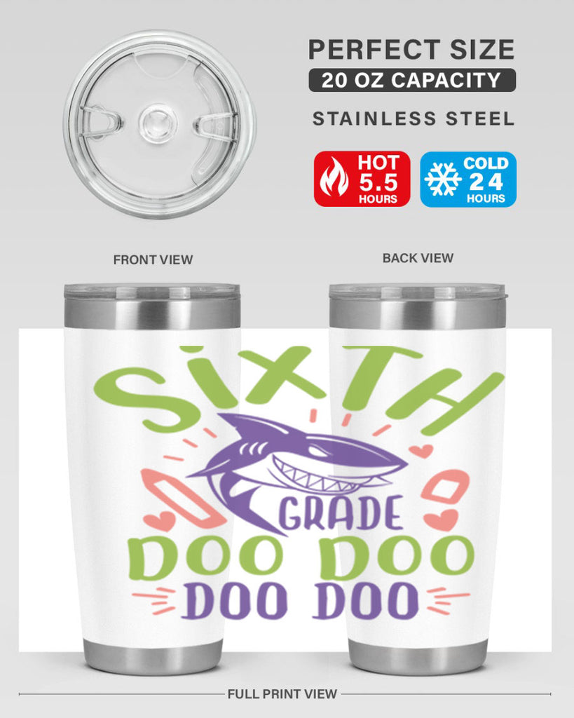6th grade doo doo 1#- 6th grade- Tumbler