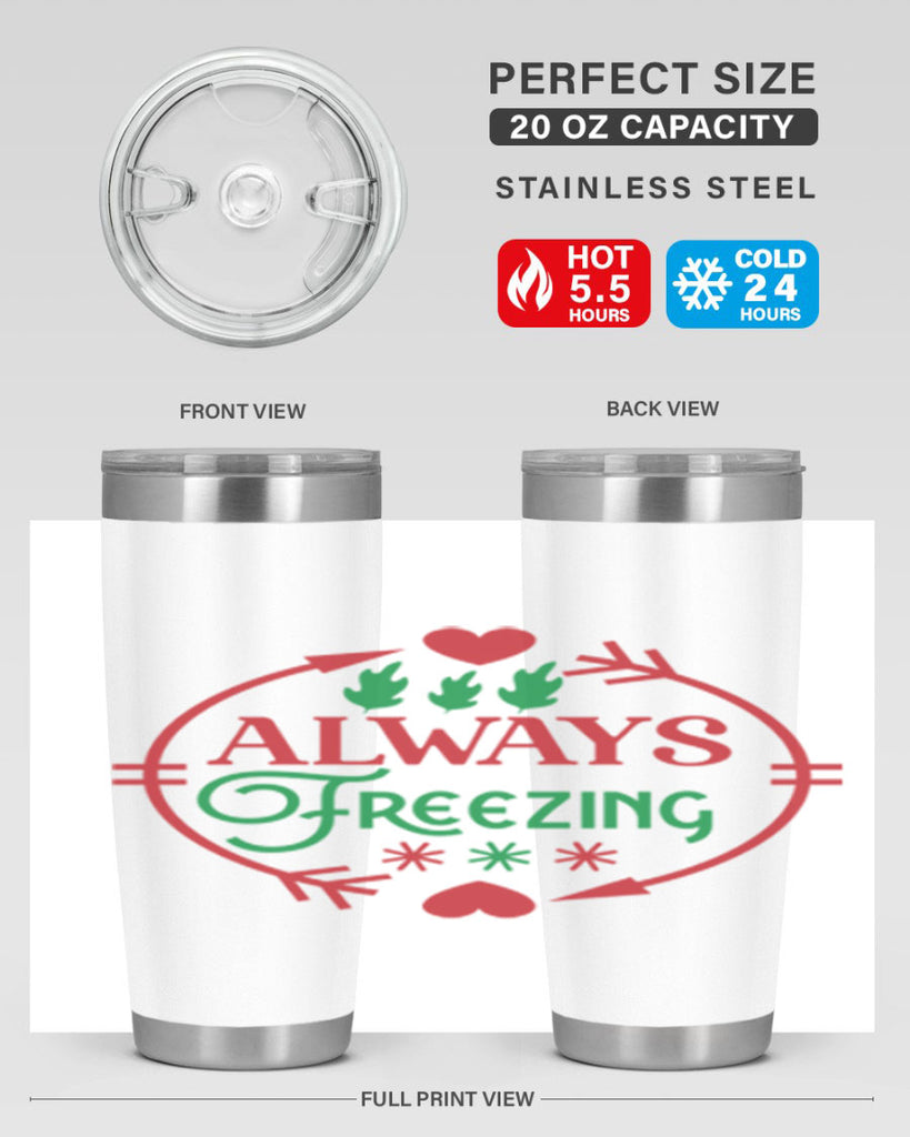 Always Freezing 8#- winter- Tumbler