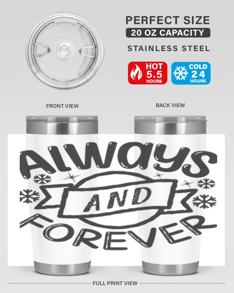 Always and forever 16#- winter- Tumbler