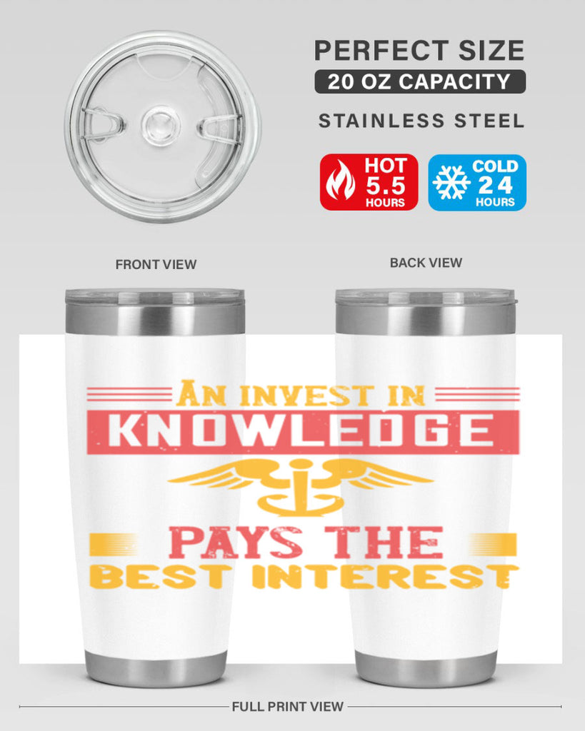 An invest in knowledge pays the best interest Style 228#- nurse- tumbler