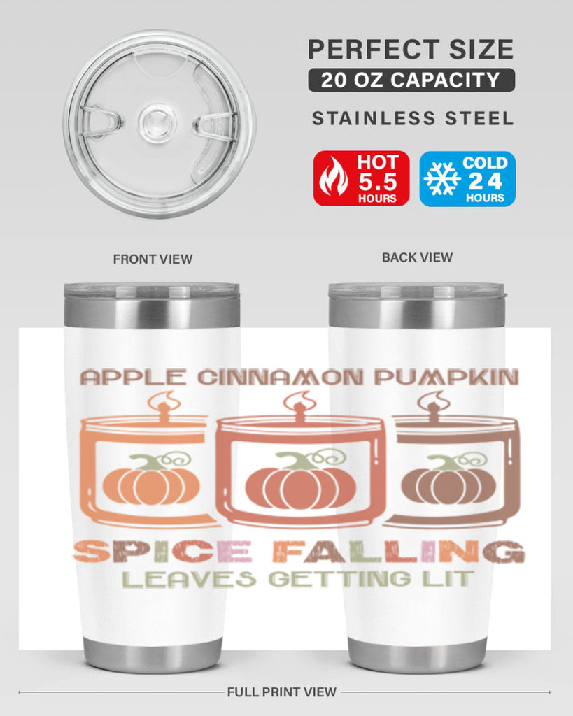 Apple Cinnamon Pumpkin Spice Falling Leaves Getting Lit 11#- fall- Tumbler