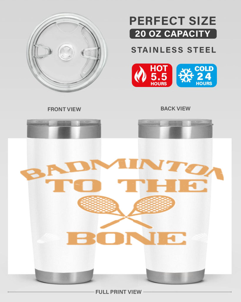 Badminton to the Bone 2344#- badminton- Tumbler