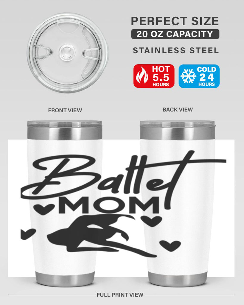 Ballet Mom 10#- ballet- Tumbler