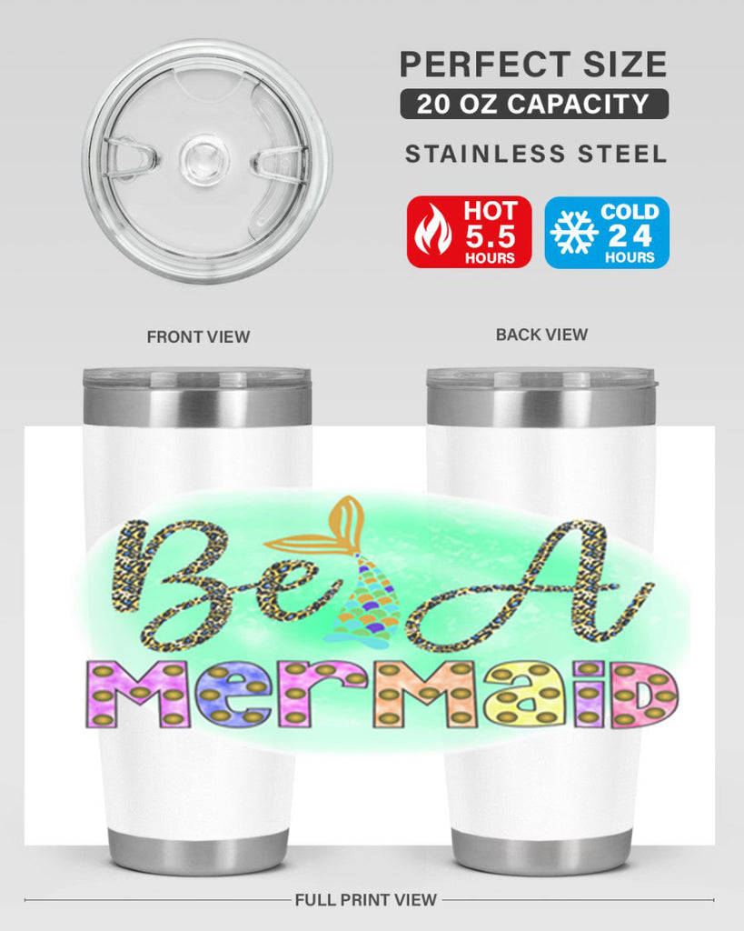 Be A Mermaid 51#- mermaid- Tumbler