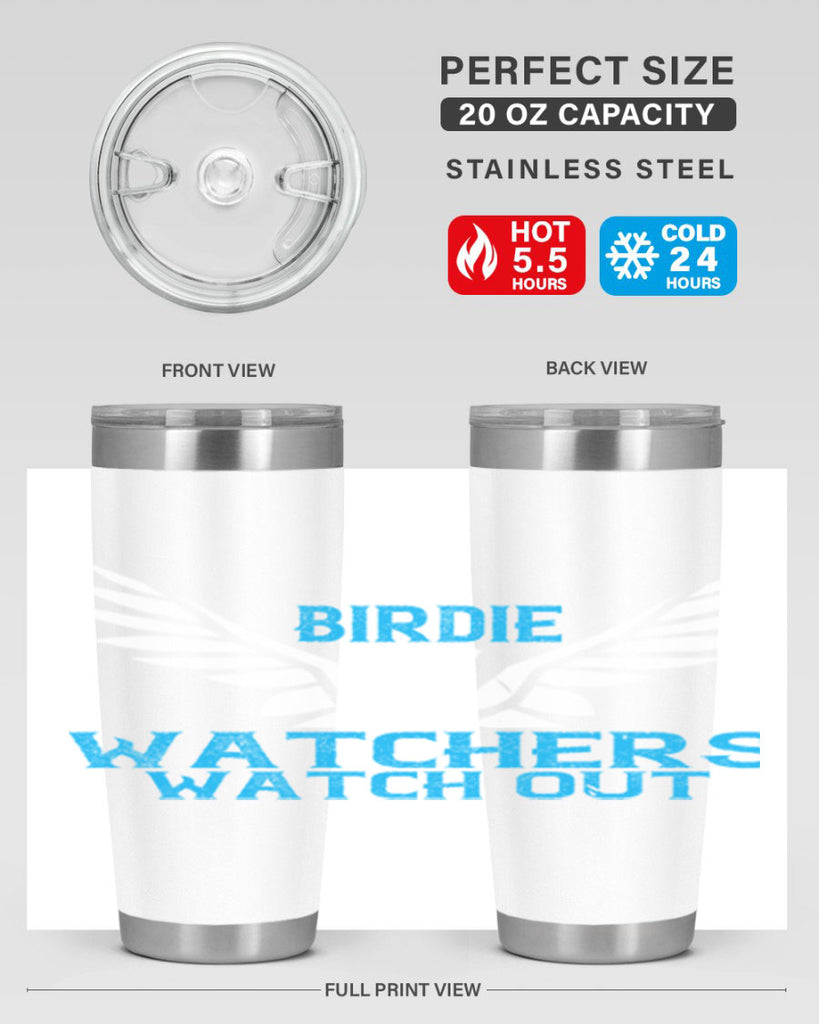 Birdie Watchers watch out 2323#- badminton- Tumbler