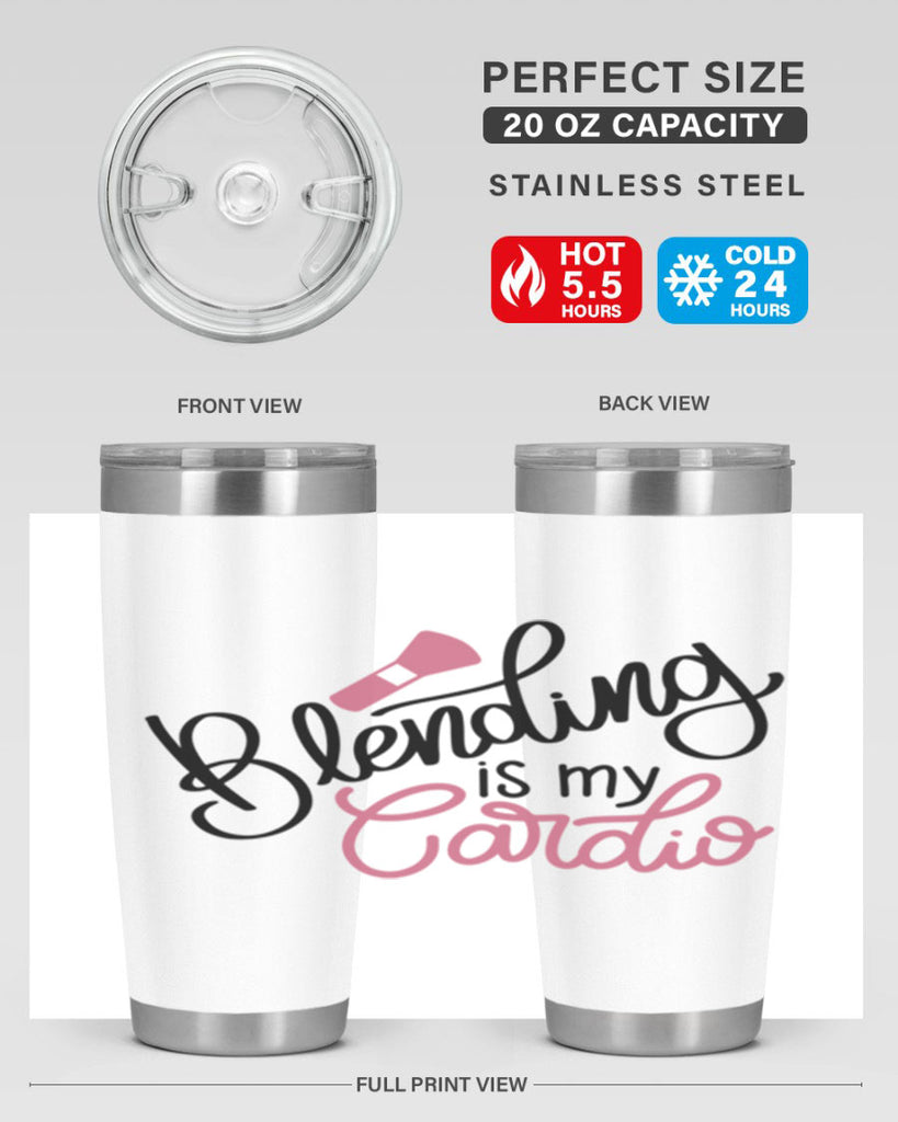 Blending is my Cardio Style 129#- make up- Tumbler