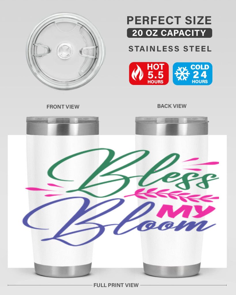 Bless My Bloom 37#- spring- Tumbler