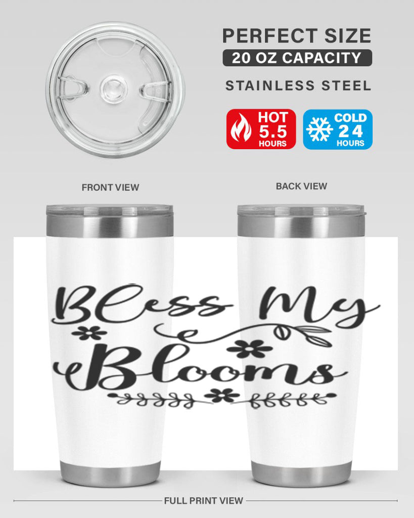 Bless My Blooms 45#- spring- Tumbler