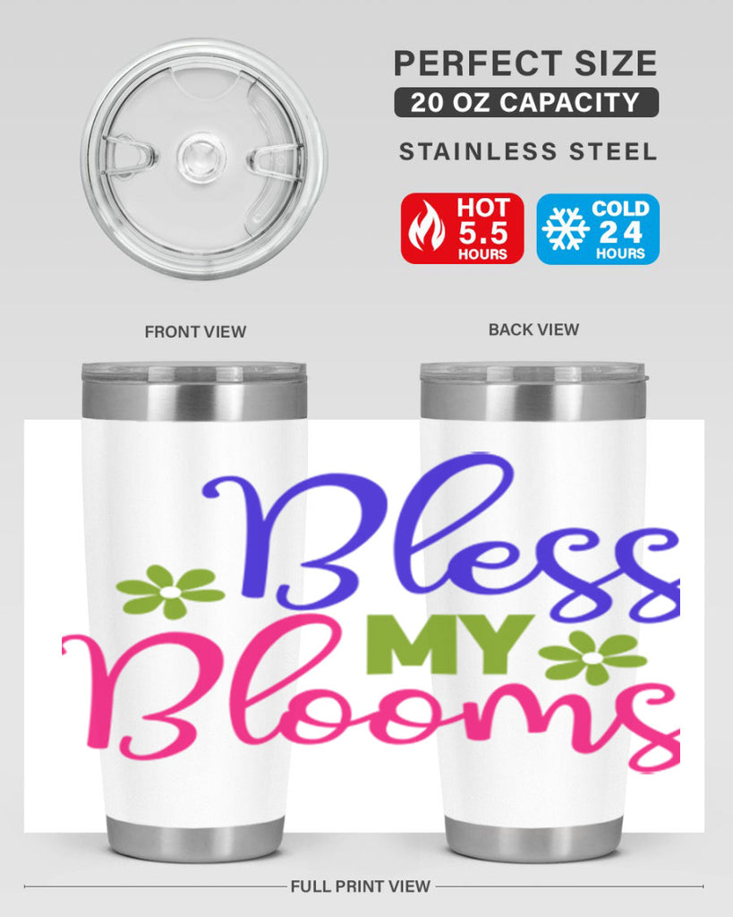 Bless My Blooms 46#- spring- Tumbler