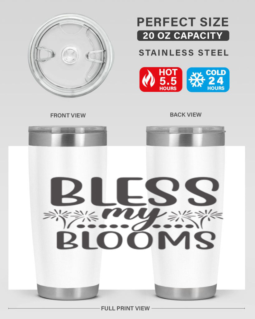 Bless my blooms 39#- spring- Tumbler