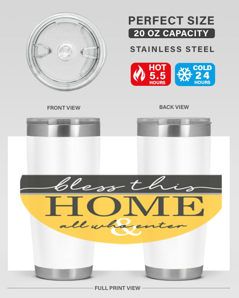 Bless this Home and all57#- spring- Tumbler