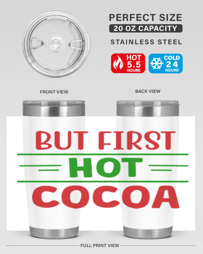 But First Hot Cocoa 30#- winter- Tumbler