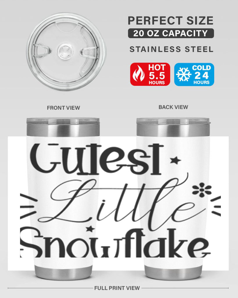 Cutest Little Snowflake90#- winter- Tumbler