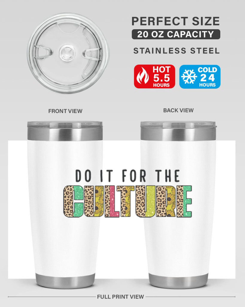 Do It For The Culture Juneteenth Png 12#- Juneteenth- tumbler