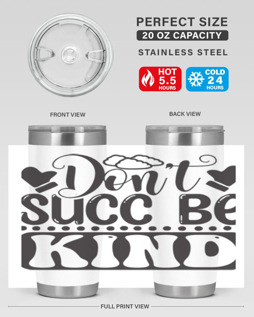 Dont succ be kind 96#- winter- Tumbler