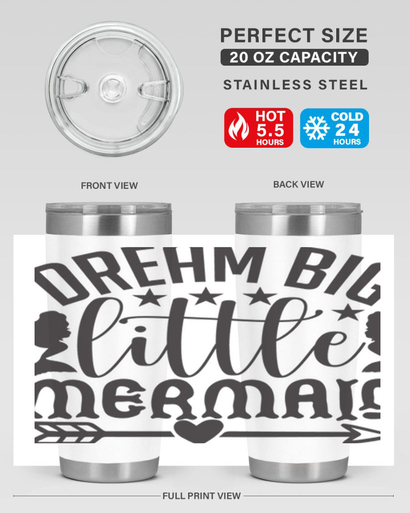 Dream big little mermaid 129#- mermaid- Tumbler
