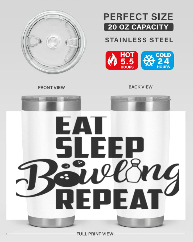 Eat Sleep Bowling Repeat 1322#- bowlig- Tumbler