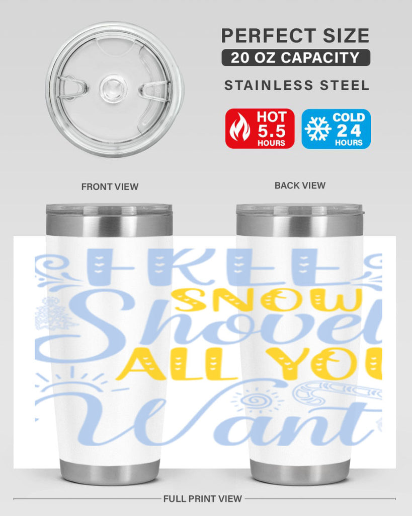 Free snow shovel all you want107#- winter- Tumbler