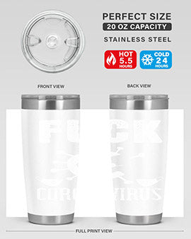 Fuck the CORONAVIRUS Style 39#- corona virus- Tumbler