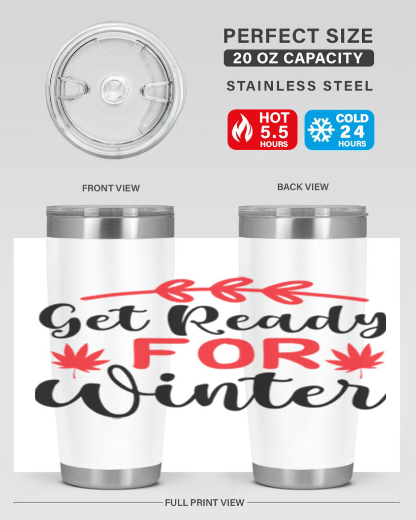 Get ready for winter 110#- winter- Tumbler