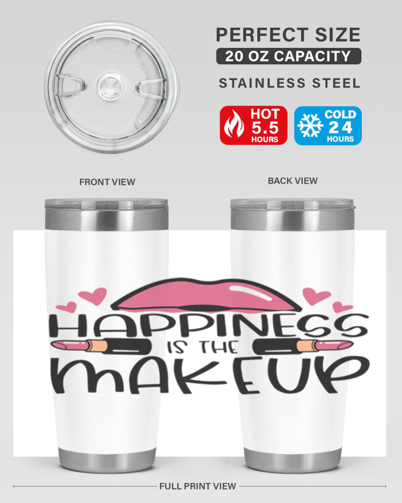 Hapiness Is The Makeup Style 95#- make up- Tumbler
