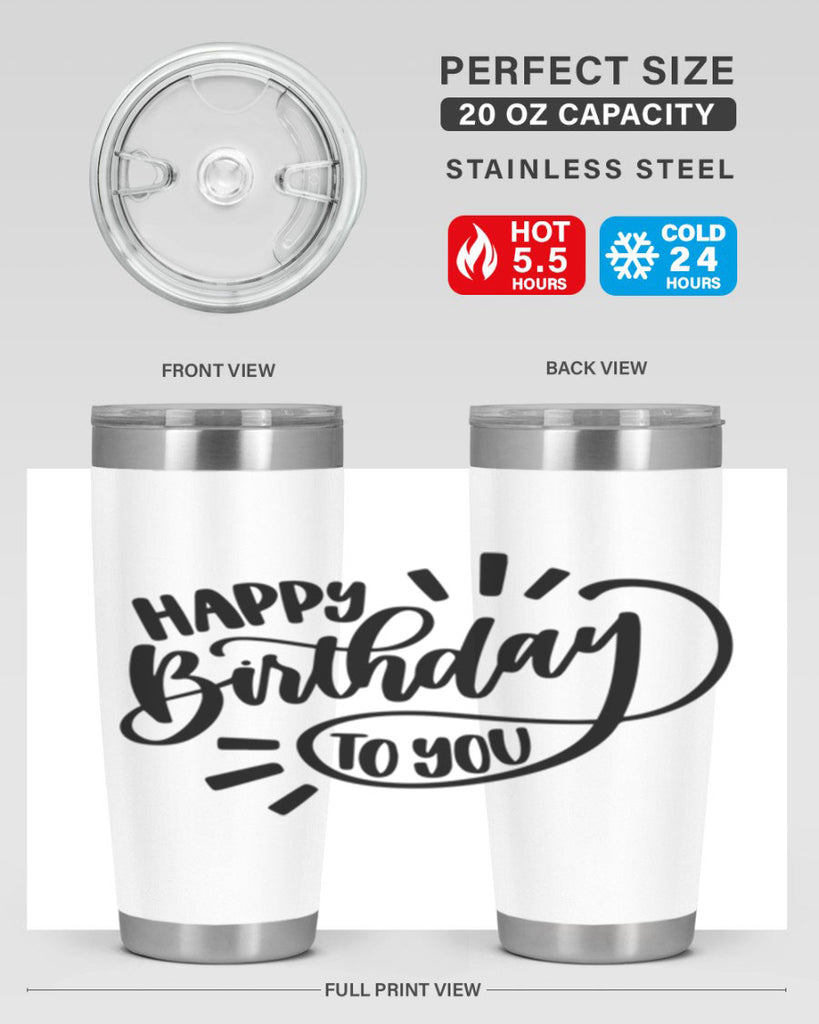 Happy Birthday To You Style 4#- birthday- tumbler