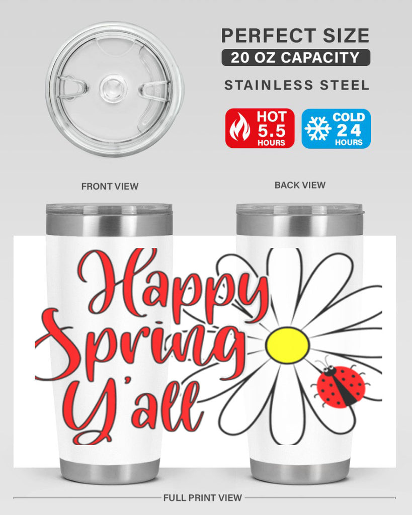 Happy Spring Y'all 161#- spring- Tumbler
