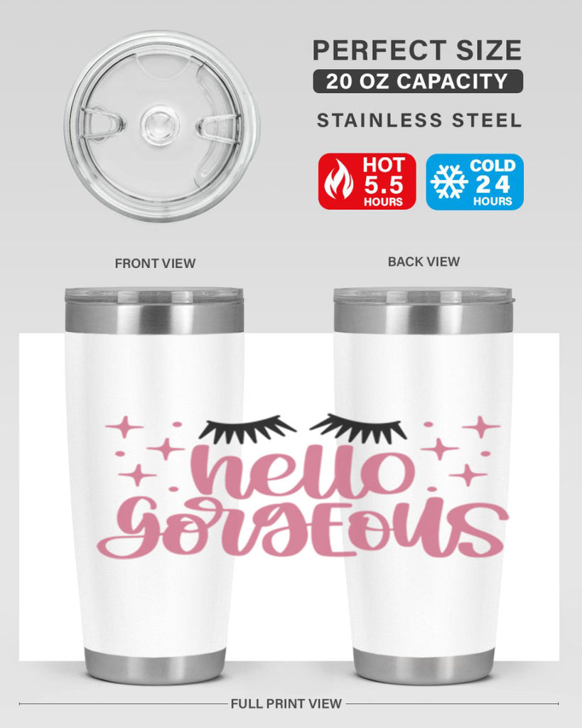 Hello Gorgeous Style 89#- make up- Tumbler