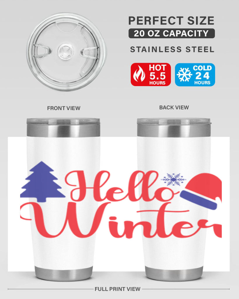 Hello Winter 179#- winter- Tumbler