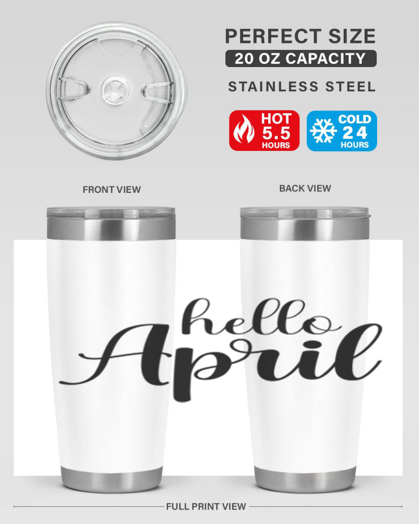 Hello april  219#- spring- Tumbler