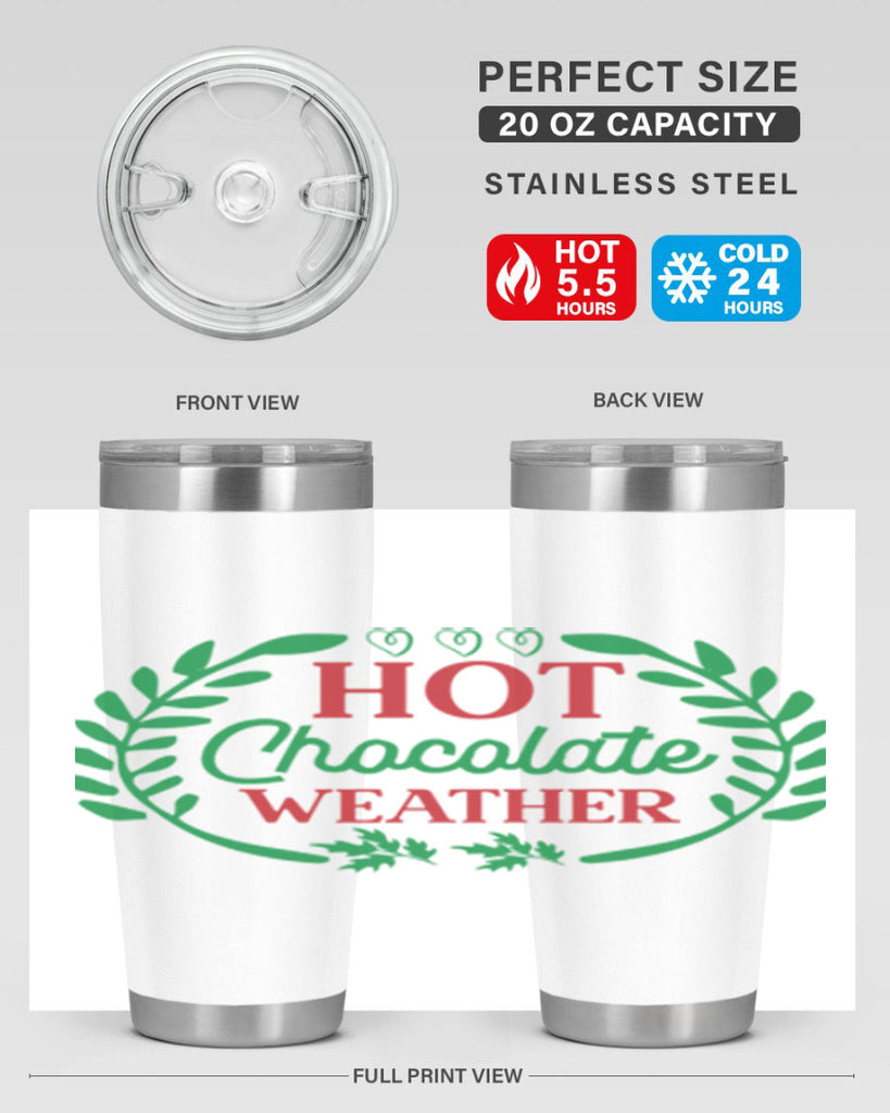 Hot Chocolate Weather 195#- winter- Tumbler