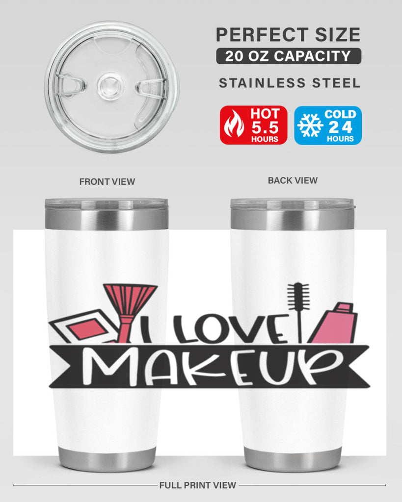 I Love Makeup Style 81#- make up- Tumbler