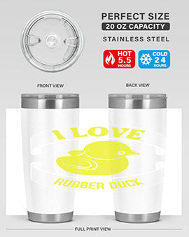 I Love Rubber duck Style 41#- duck- Tumbler