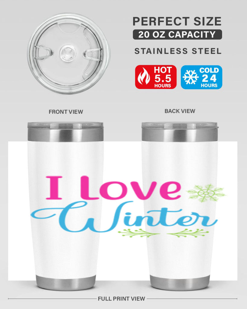 I Love Winter 225#- winter- Tumbler