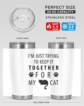I’m Just Trying Style 61#- cat- Tumbler