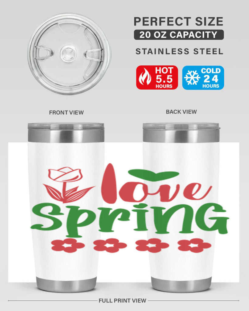 Ilove Spring 275#- spring- Tumbler