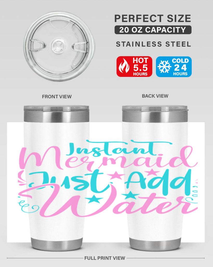 Instant Mermaid Just Add Water 271#- mermaid- Tumbler