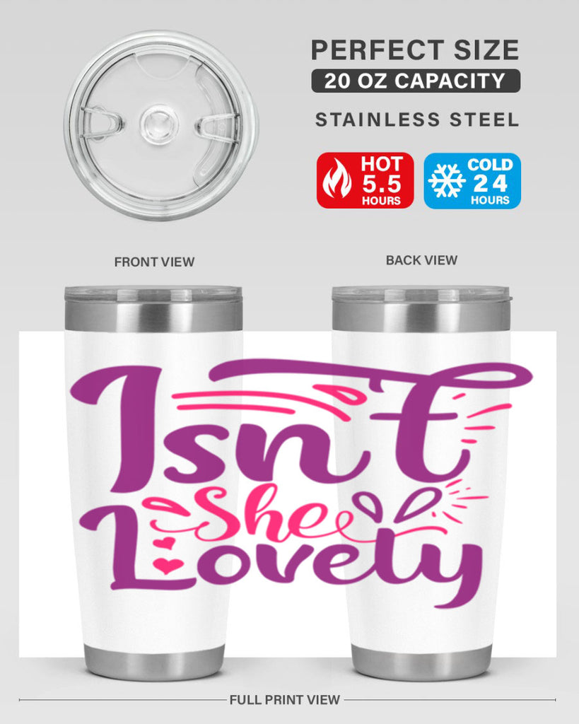 Isnt She Lovely Style 238#- baby- tumbler