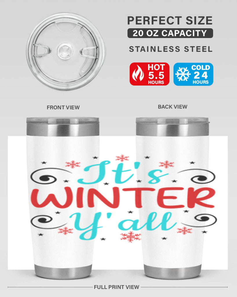 Its Winter Yall 273#- winter- Tumbler