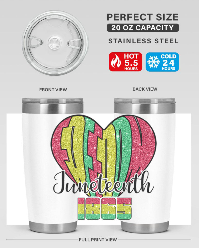 Juneteenth Since 1865 Heart 20#- Juneteenth- tumbler