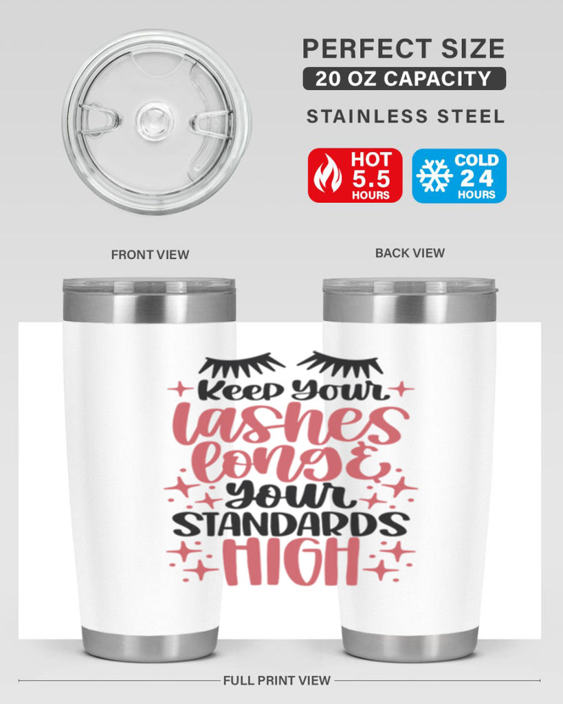 Keep Your Lashes Long Your Standards Hight Style 71#- make up- Tumbler