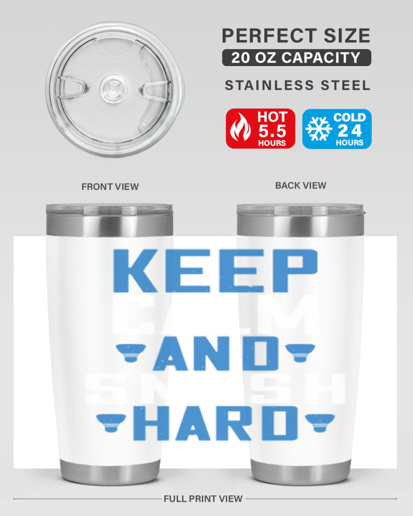 Keep calm and smash hard 2024#- badminton- Tumbler